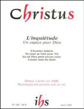 CHRISTUS: REVUE DE FORMATION SPIRITUELLE. TOME 46/ NO 182/ AVRIL 1999