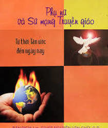 PHỤ NỮ VÀ SỨ MẠNG TRUYỀN GIÁO