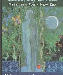 "ARISE, MY LOVE...": MYSTICISM FOR A NEW ERA