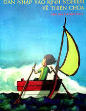 DẪN NHẬP VÀO KINH NGHIỆM VỀ THIÊN CHÚA: HÀNH TRÌNH MỘT VÀ HÀNH TRÌNH HAI