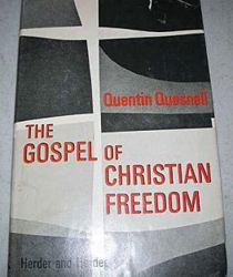 THE GOSPEL OF CHRISTIAN FREEDOM 