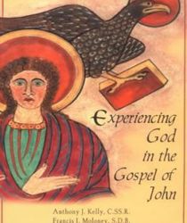 EXPERIENCING GOD IN THE GOSPEL OF JOHN