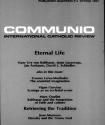 COMMUNIO: INTERNATIONAL CATHOLIC REVIEW