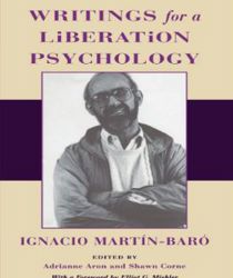 WRITINGS FOR A LIBERATION PSYCHOLOGY