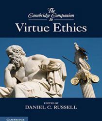 THE CAMBRIDGE COMPANION TO VIRTUE ETHICS