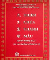 THIÊN CHÚA THÁNH MẪU - QUYỂN THƯỢNG