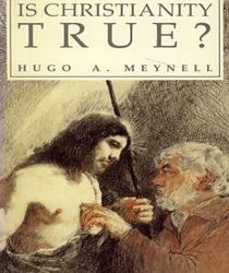 IS CHRISTIANITY TRUE? 