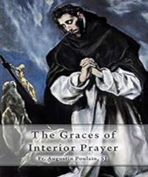 THE GRACES OF INTERIOR PRAYER