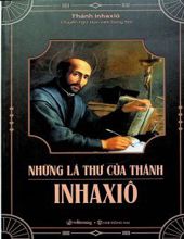 NHỮNG LÁ THƯ CỦA THÁNH INHAXIÔ
