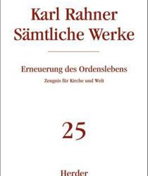 ERNEUERUNG DES ORDENSLEBENS