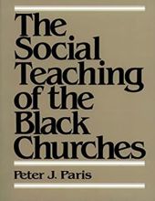 THE SOCIAL TEACHING OF THE BLACK CHURCHES