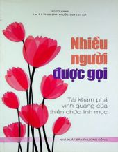 NHIỀU NGƯỜI ĐƯỢC GỌI: TÁI KHÁM PHÁ VINH QUANG CỦA THIÊN CHỨC LINH MỤC