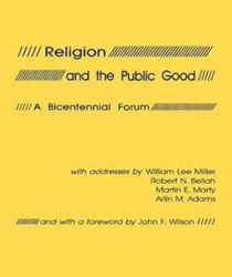 RELIGION AND THE PUBLIC GOOD