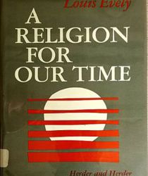 A RELIGION FOR OUR TIME 