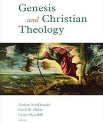 GENESIS AND CHRISTIAN THEOLOGY