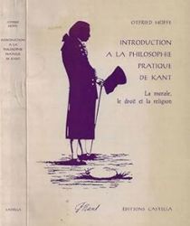 INTRODUCTION A LA PHILOSPHIE PRATIQUE DE KANT: LA MORALE, LE DROIT ET LA RELIGION