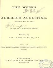 THE WORKS OF SAINT AUGUSTINE