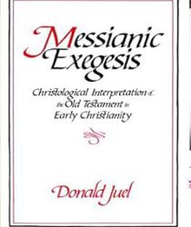 MESSIANIC EXEGESIS