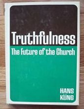 TRUTHFULNESS: THE FUTURE OF THE CHURCH