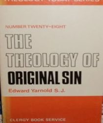 THE THEOLOGY OF ORIGINAL SIN