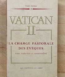 LA CHARGE PASTORALE DES ÉVÊQUES: DÉCRET CHRISTUS DOMINUS