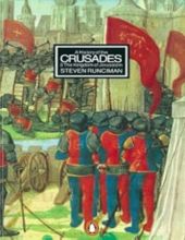 A HISTORY OF THE CRUSADES -  VOLUME II: THE KINGDOM OF JERUSALEM AND THE FRANKISH EAST, 1100-1187