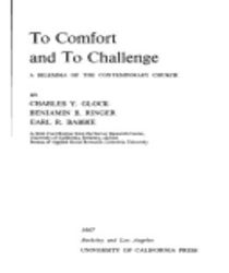 TO COMFORT AND TO CHALLENGE