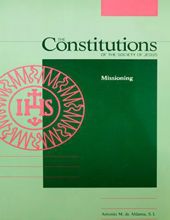 THE CONSTITUTIONS OF THE SOCIETY OF JESUS: MISSIONING