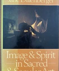 IMAGE AND SPIRIT IN SACRED AND SECULAR ART