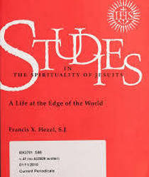 STUDIES IN THE SPIRITUALITY OF JESUITS: 41/4 WINTER 2009