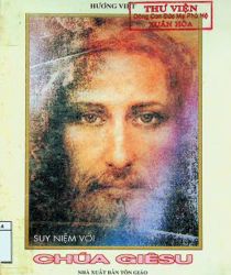 SUY NIỆM VỚI CHÚA GIÊSU