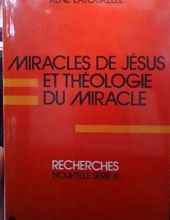 MIRACLES DE JÉSUS ET THÉOLOGIE DU MIRACLE