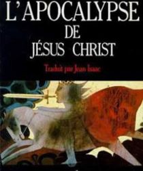 L'APOCALYPSE DE JÉSUS CHRIST