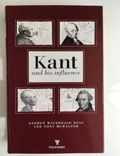 KANT AND HIS INFLUENCE