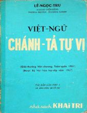 VIỆT-NGỮ: CHÁNH-TẢ TỰ VỊ