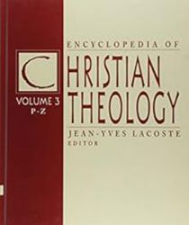 ENCYCLOPEDIA OF CHRISTIAN THEOLOGY
