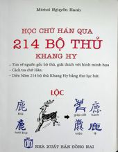 HỌC CHỮ HÁN QUA 214 BỘ THỦ KHANG HY