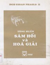 TÔNG HUẤN HẬU THƯỢNG HỘI ĐỒNG VỀ HÒA GIẢI VÀ SÁM HỐI TRONG SỨ MẠNG CỦA HỘI THÁNH NGÀY NAY