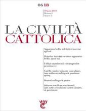 LA CIVILTÀ CATTOLICA: VOL. 2, NO 6, JUNE 2018