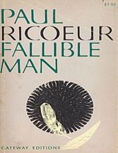 FALLIBLE MAN: PHILOSOPHY OF THE WILL