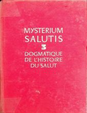 DOGMATIQUE DE L'HISTOIRE DU SALUT