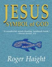 JESUS: SYMBOL OF GOD 