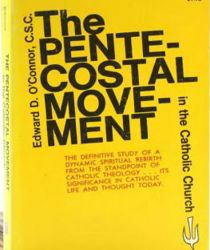 THE PENTECOSTAL MOVEMENT IN THE CATHOLIC CHURCH
