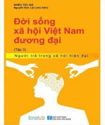 ĐỜI SỐNG XÃ HỘI VIỆT NAM ĐƯƠNG ĐẠI. TẬP 3. NHỮNG NGƯỜI THIỂU SỐ Ở ĐÔ THỊ