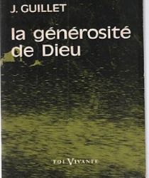 LA GÉNÉROSITÉ DE DIEU
