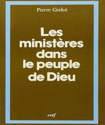 LES MINISTÈRES DANS LE PEUPLE DE DIEU