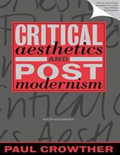 CRITICAL AESTHETICS AND POSTMODERNISM 
