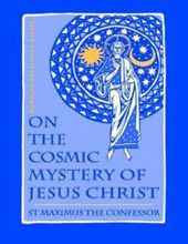 ON THE COSMIC MYSTERY OF JESUS CHRIST