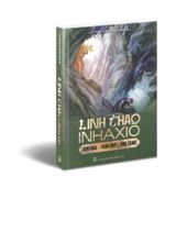 LINH THAO INHAXIÔ: CHÚ GIẢI - THẦN HỌC - ỨNG DỤNG
