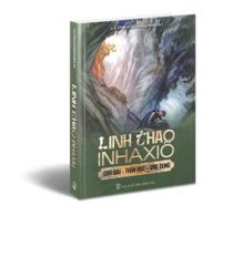 LINH THAO INHAXIÔ: CHÚ GIẢI - THẦN HỌC - ỨNG DỤNG